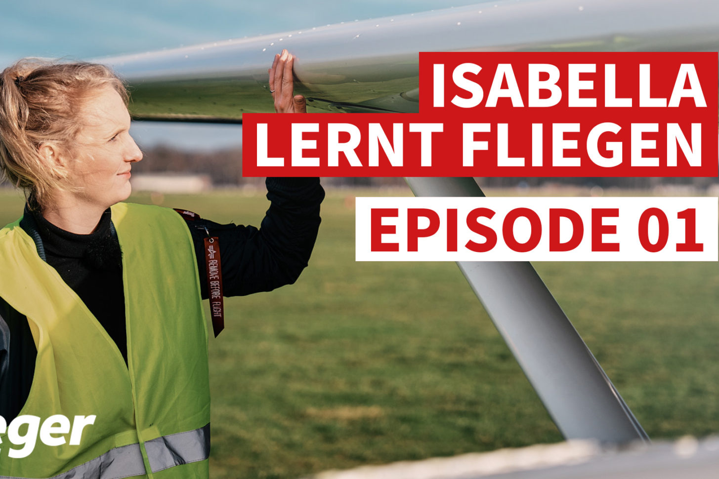 Isabella lernt fliegen: Episode 01