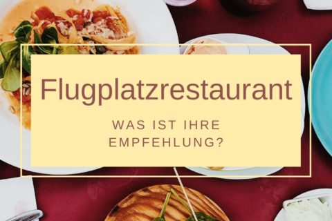 Haben Sie ein Flugplatzrestaurant, was Sie besonders gut finden? Dann lassen Sie es uns wissen!