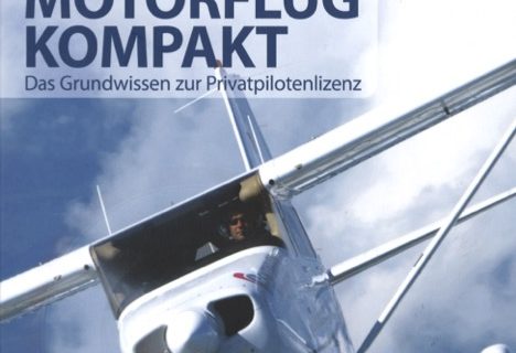 Verlosung für Flugschüler: Motorflug kompakt – das Grundwissen zur PPL-A