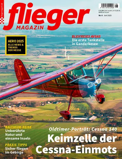 fliegermagazin 6/2025: Cessna 140 im Oldtimer-Porträt