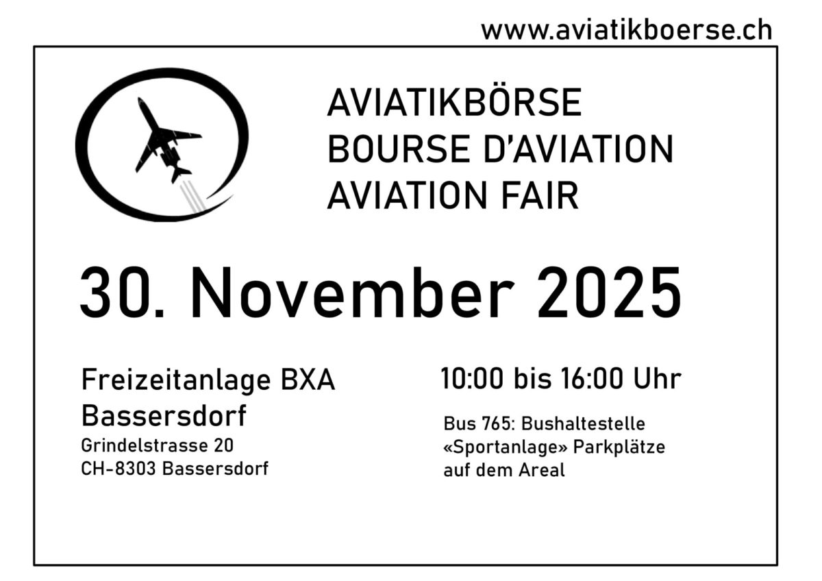Aviatikbörse 2025 in Bassersdorf CH (nähe Zürich Flughafen)